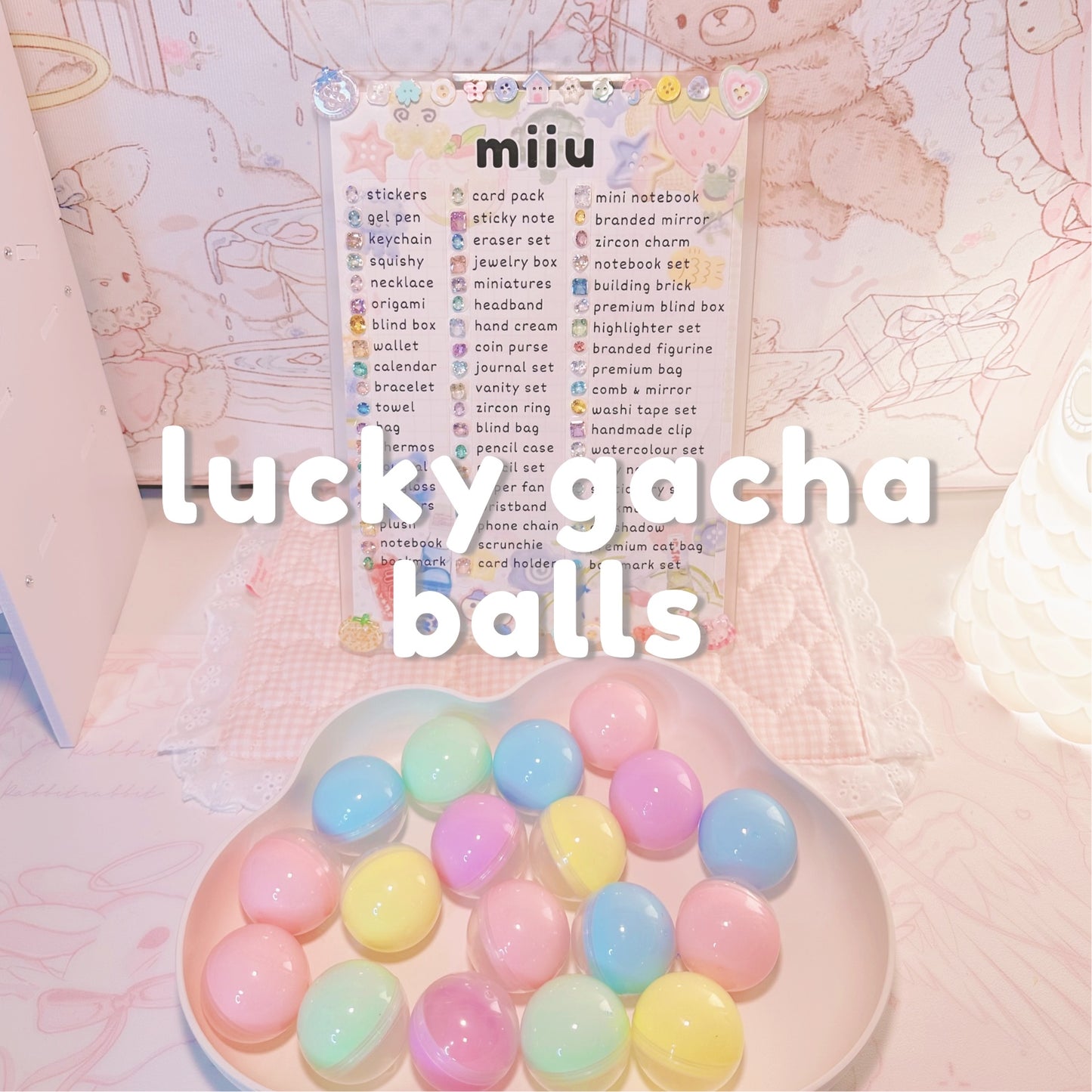 lucky gacha balls (special items only)
